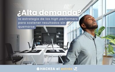 Por qué “aguantar hasta terminar” está afectando tu desempeño — y qué hacen distinto los high performers
