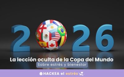 La lección oculta de la Copa del Mundo sobre estrés y bienestar